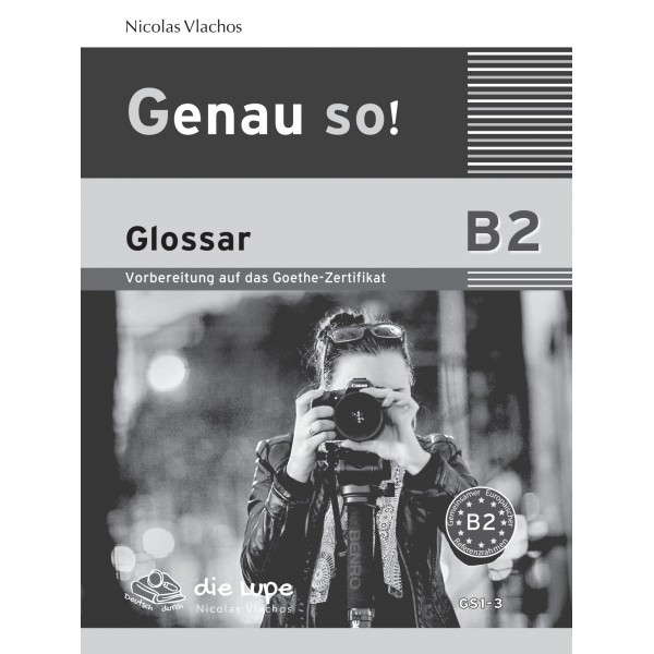 Genau so! B2 Glossar Genau so! B2 Glossar